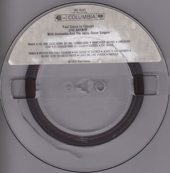 Paul Simon With Urubamba And The Jessy Dixon Singers : Paul Simon In Concert Live Rhymin' (Reel, 4tr Stereo, 7" Reel)