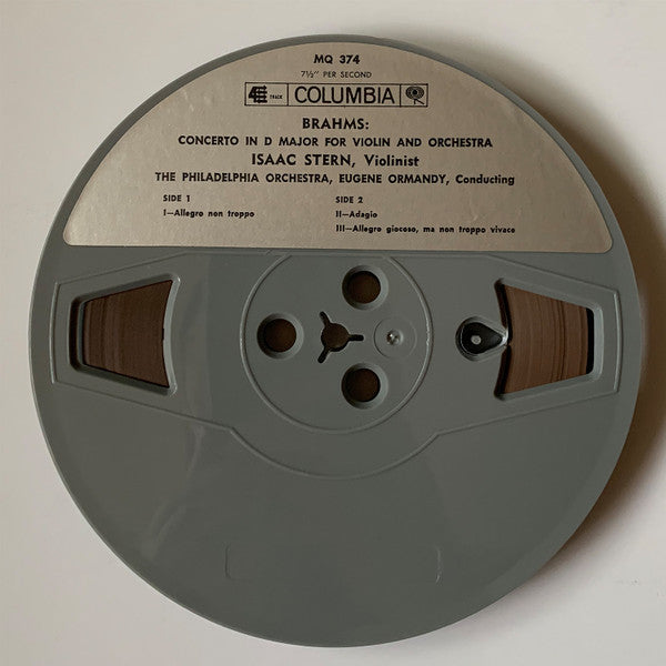 Johannes Brahms, Isaac Stern with The Philadelphia Orchestra - Eugene Ormandy : Violin Concerto In D Major (Reel, 4tr Stereo, 7" Reel)