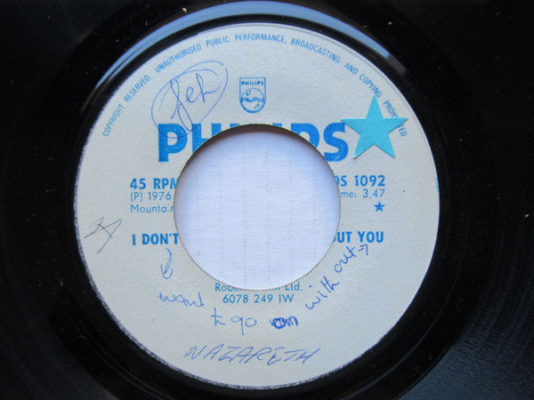 Nazareth (2) : I Don't Want To Go On Without You (7")