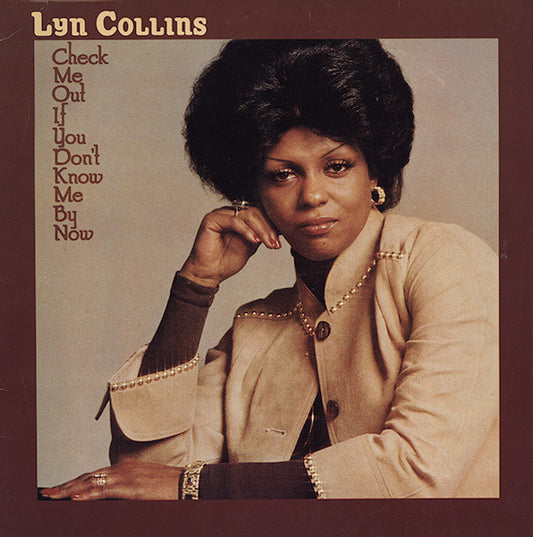 Lyn Collins : Check Me Out If You Don't Know Me By Now (LP, Album, RE)