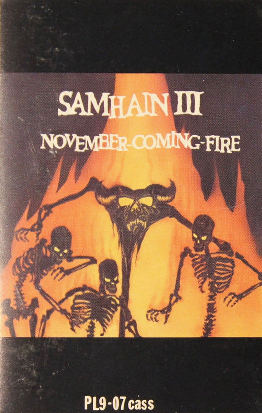 Samhain : November-Coming-Fire (Cass, Album, RE)