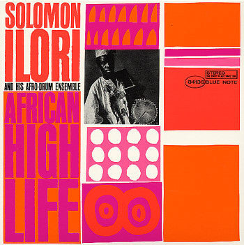 Solomon Ilori And His Afro-Drum Ensemble* : African High Life (LP, Album, RE)