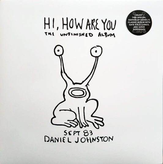 Daniel Johnston : Hi, How Are You: The Unfinished Album (LP, Album, Ltd, RE, RM)