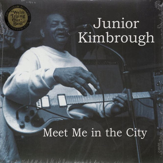 Junior Kimbrough : Meet Me In The City (LP, Album, RE)