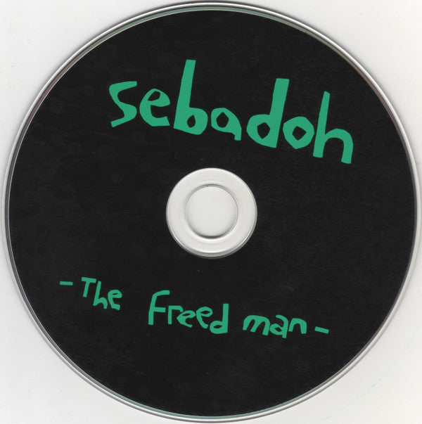 Sebadoh : The Freed Man (CD, Album, Dlx, RE, RM)
