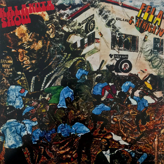Fela* & Africa 70 : Kalakuta Show (LP, Album, RE, Blu)