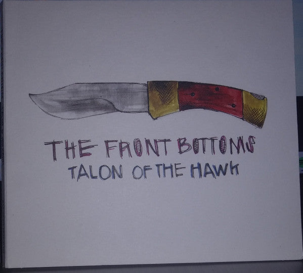 The Front Bottoms : Talon Of The Hawk (CD, Album, RE)