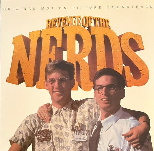 Various : Revenge Of The Nerds - Original Motion Picture Soundtrack (LP, Album, Comp, Ltd, RE)