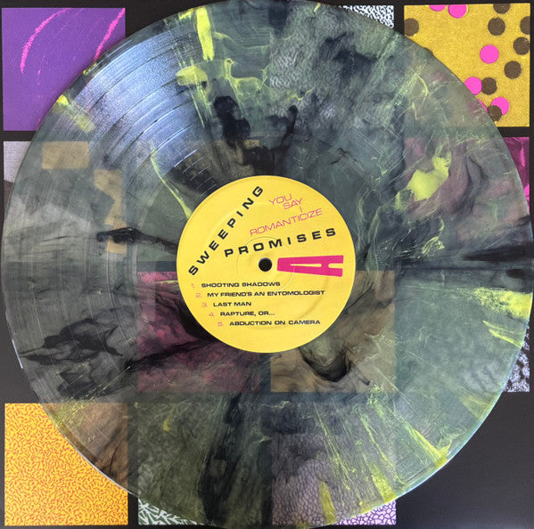 Sweeping Promises : You Say I Romanticize (LP, Album, Ltd, Cle)