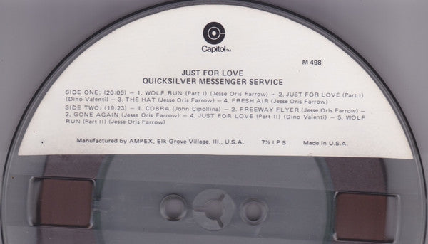 Quicksilver Messenger Service : Just For Love (Reel, 4tr Stereo, 7" Reel, Album)