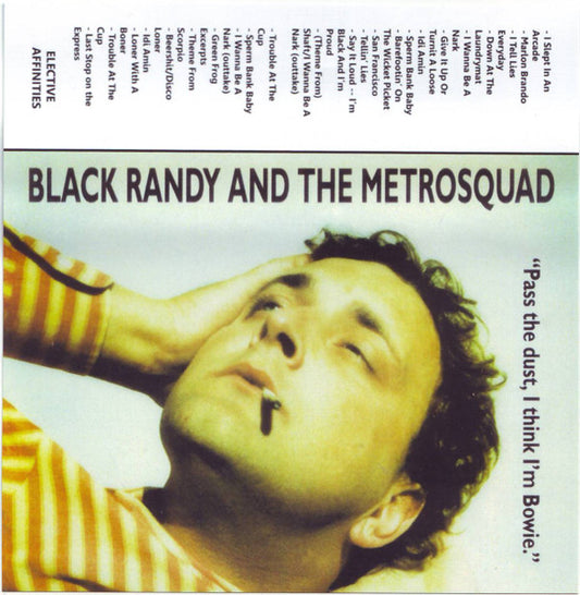Black Randy & The Metrosquad : Pass The Dust, I Think I'm Bowie. (Cass, Album, Ltd, RE)