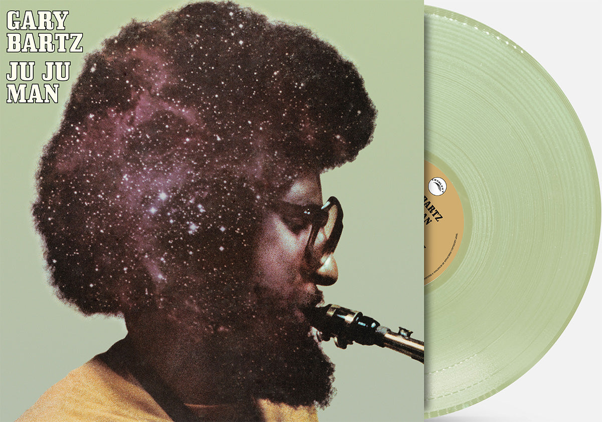 Gary Bartz - Ju Ju Man 180gm Sky Blue Vinyl PREORDER LP