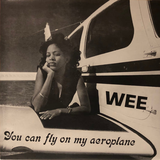 Wee : You Can Fly On My Aeroplane (LP, Album, RE)
