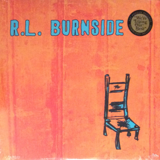 R.L. Burnside : Wish I Was In Heaven Sitting Down (LP, Album, RP)