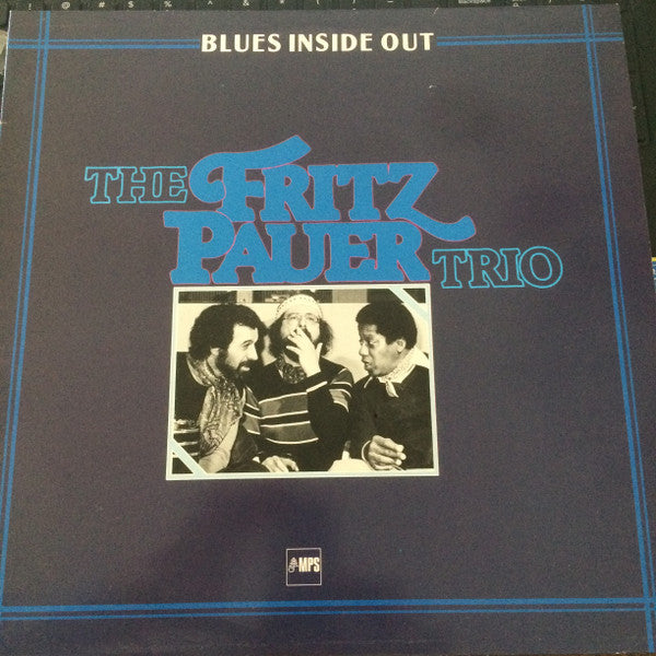 The Fritz Pauer Trio* : Blues Inside Out (LP, Album)