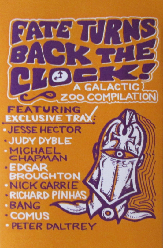 Various : Fate Turns Back The Clock! A Galactic Zoo Compilation (Cass, Comp, Ltd, Mixtape)
