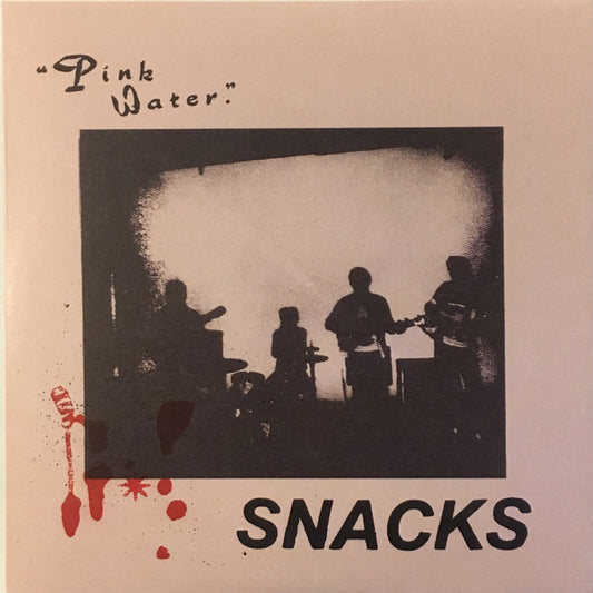 Snacks (8) : Pink Water (7")