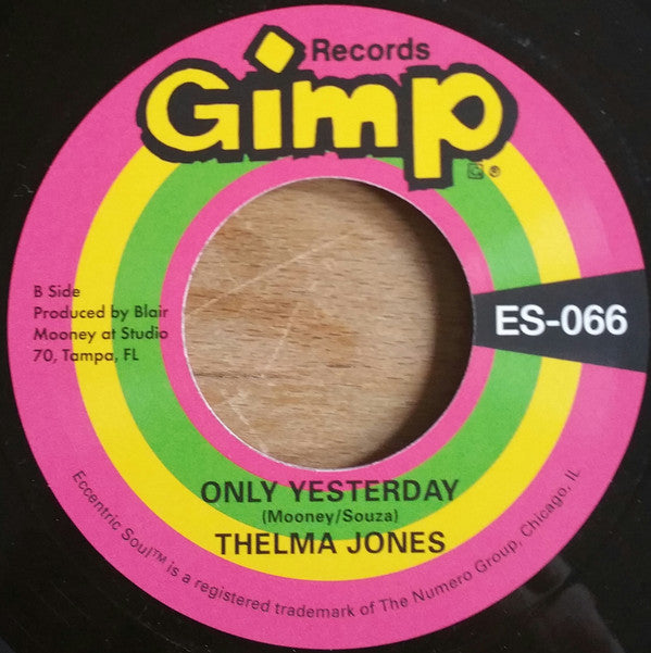 Thelma Jones : I Can't Stand It / Only Yesterday (7", Single)