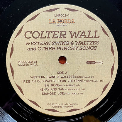Colter Wall : Western Swing & Waltzes And Other Punchy Songs (LP, Album)