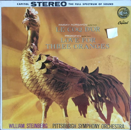 Rimsky-Korsakov*, Prokofiev*, William Steinberg, Pittsburgh Symphony Orchestra* : Suite From Le Coq D'Or / Suite From Love For Three Oranges (LP, Album)