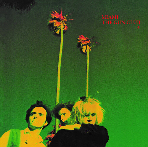 The Gun Club : Miami (LP, Album, RE, RM + LP)