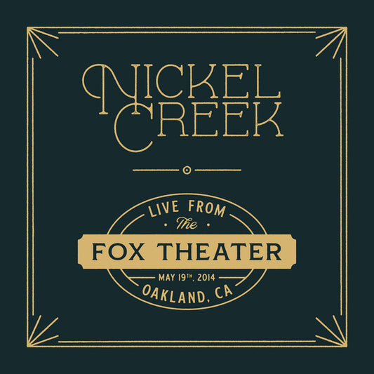 Nickel Creek : Live From The Fox Theater (2xLP, Album)