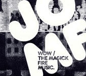 JOMF* : Wow / The Magick Fire Music. (2xCD, Comp)