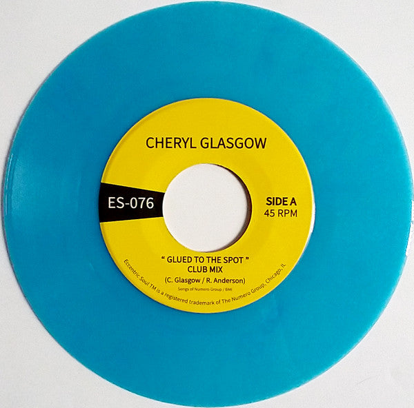 Cheryl Glasgow : Glued To The Spot (7", Single, Blu)