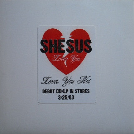 Shesus : B-Side Radio / Hawaiian Love Song (7", Tra)