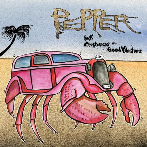 Pepper (9) : Pink Crustaceans And Good Vibrations (LP, Album, Ltd, RP, Cle)