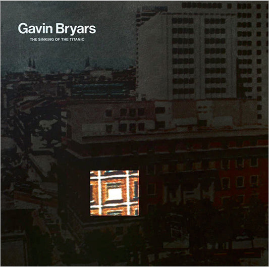 Gavin Bryars : The Sinking Of The Titanic (LP, Album, RE)