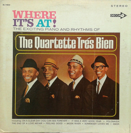 Quartette Trés Bien : Where It's At! (LP, Album)