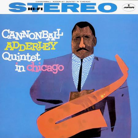 The Cannonball Adderley Quintet : Cannonball Adderley Quintet in Chicago (LP, Album, RE, 180)