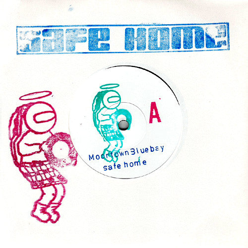 Safe Home : Moortown Bluebay / Every Other Sigh (7")