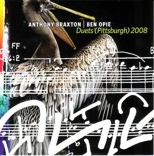 Anthony Braxton | Ben Opie : Duets (Pittsburgh) 2008 (2xCD, Album)