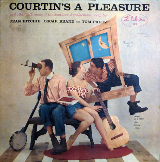 Jean Ritchie, Oscar Brand And Tom Paley : Courtin's A Pleasure (LP, Comp)