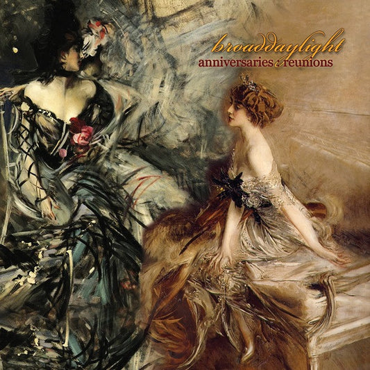 Broaddaylight : Anniversaries:Reunions (CD, Album)