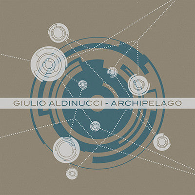 Giulio Aldinucci : Archipelago (Cass, EP + File)