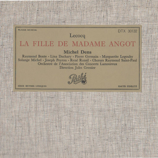 Charles Lecocq, Choeur Raymond Saint-Paul, Orchestre De L'Association Des Concerts Lamoureux, Michel Dens : La Fille De Madame Angot (LP, Mono, RE)