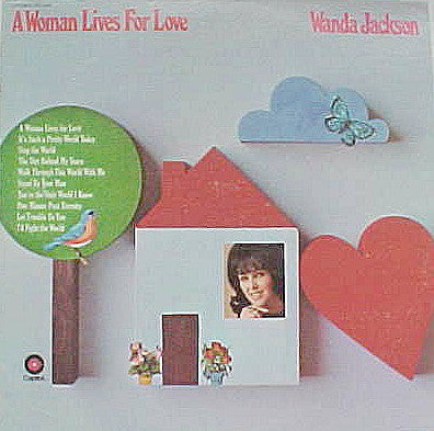 Wanda Jackson : A Woman Lives For Love (LP, Album)