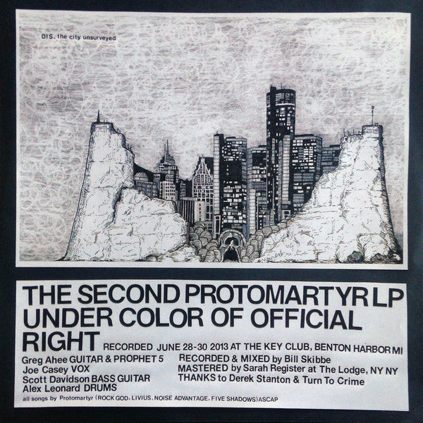 Protomartyr (2) : Under Color Of Official Right (LP, Album)