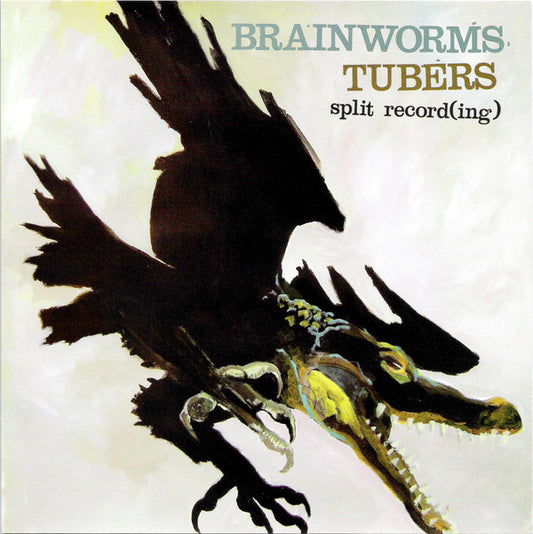 Brainworms / Tubers : Split Record(ing) (7",Repress)
