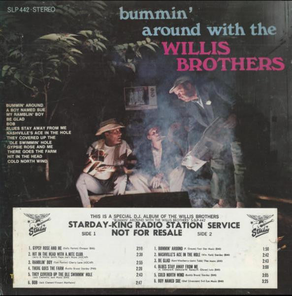 The Willis Brothers : Bummin' Around With The Willis Brothers (LP, Album)