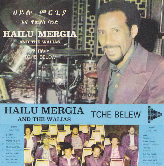 Hailu Mergia And Wallias Band : Tche Belew (Cass, Album, Ltd, RE)