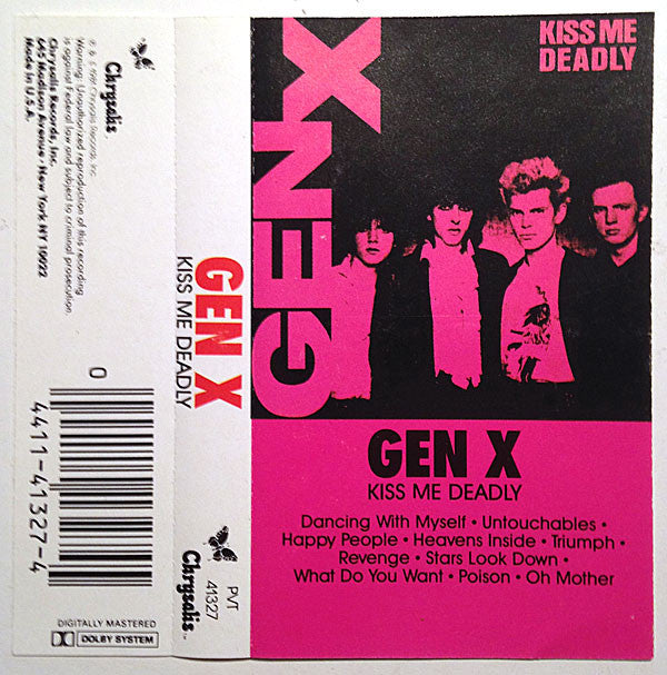 Generation X (4) : Kiss Me Deadly (Cass, Album, Dol)