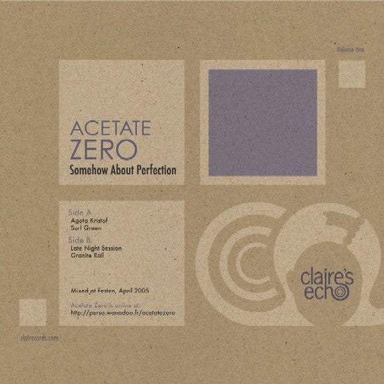 Acetate Zero : Somehow About Perfection (12", EP, Ltd)