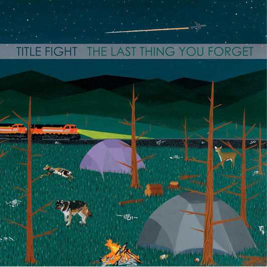 Title Fight : The Last Thing You Forget (7", RP)
