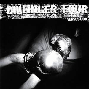 Dillinger Four : Versus God (LP, Album, RP)