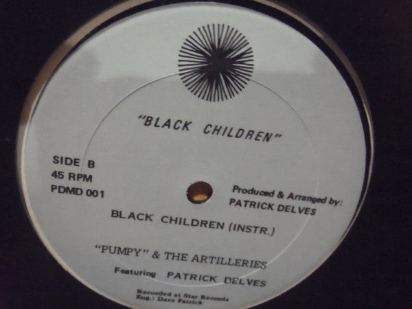 Pumpy & The Artilleries Featuring Patrick Delves : Black Children (12")