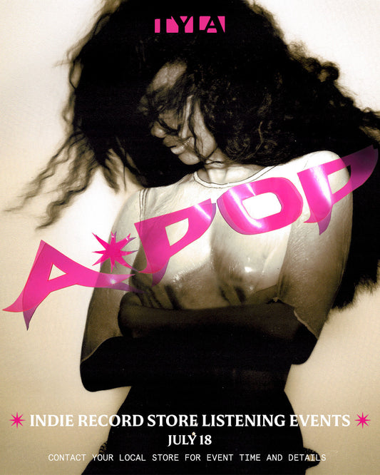 Tyla A*POP Advance Listening Party 7/18 @ 5pm